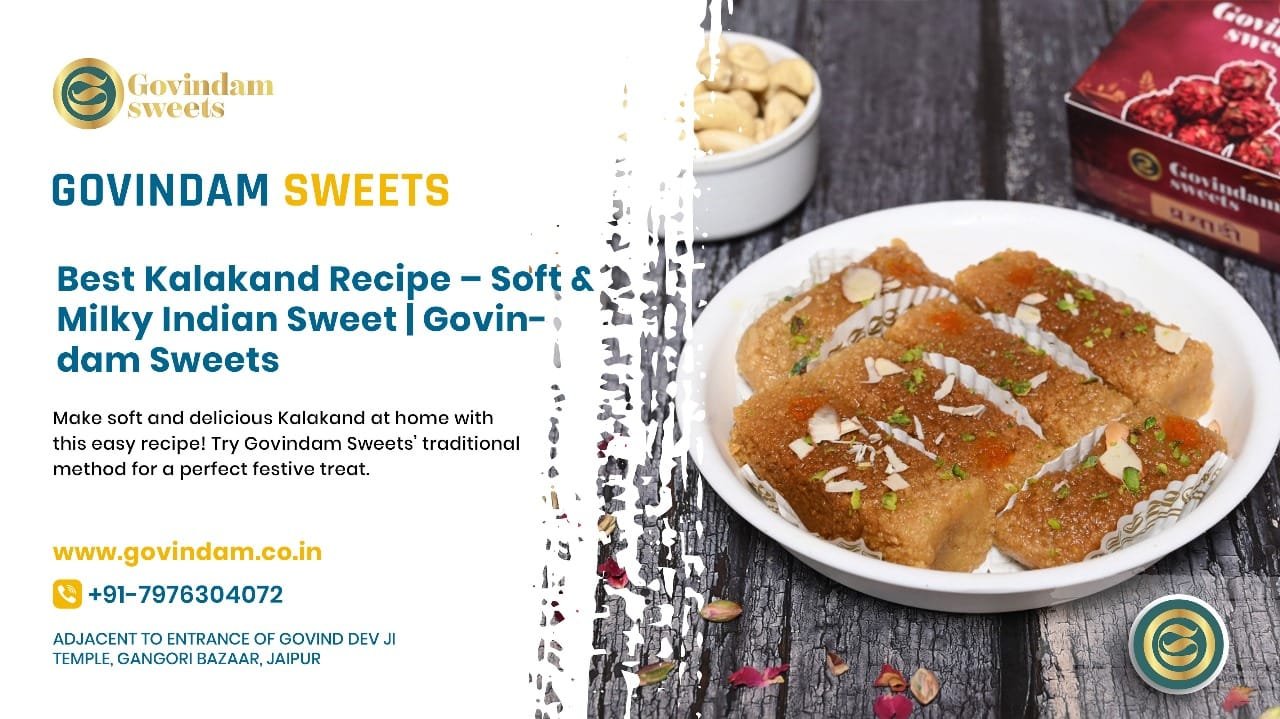 Kalakand Recipe | Soft Milky Indian Sweet Guide - Complete Traditional Method 1 Traditional kalakand recipe with authentic soft texture