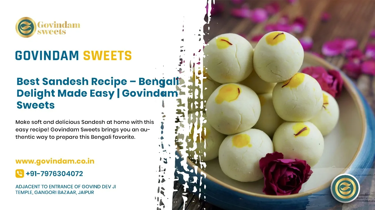 Sandesh Recipe | Bengali Sweet Delicacy Guide - Complete Traditional Method 1 Traditional Bengali sweet preparation technique