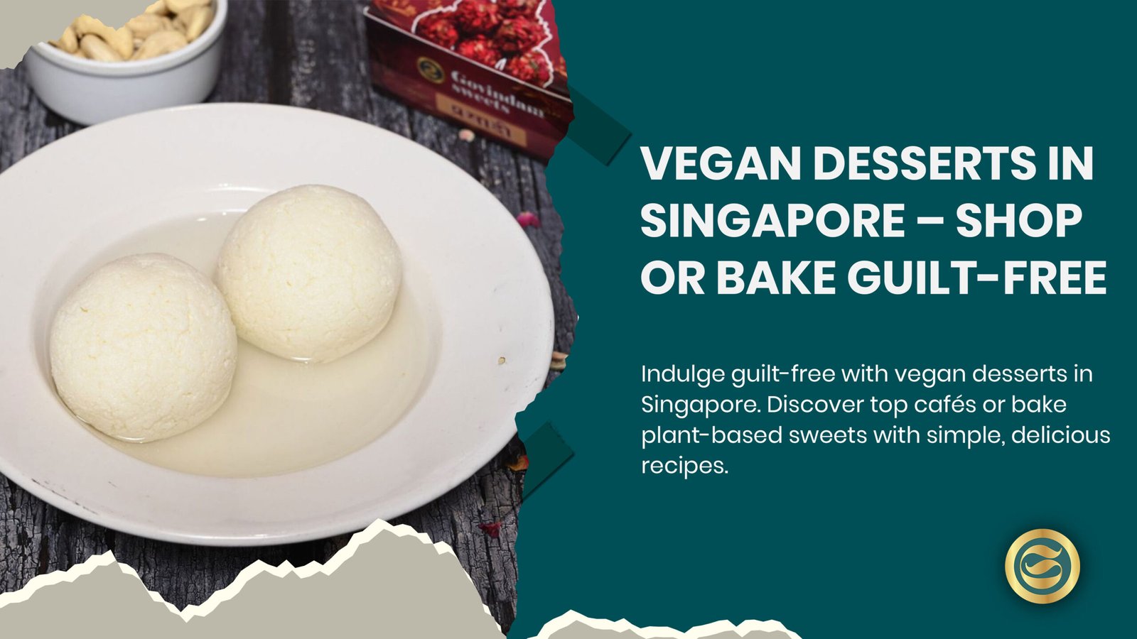 Vegan Desserts Singapore: Ultimate Guide to Plant-Based Treats 2025 1 Colorful collection of Singapore's finest vegan desserts including pandan kuehs, dairy-free cheesecake, and plant-based chocolate cake representing the city's innovative cruelty-free treats
