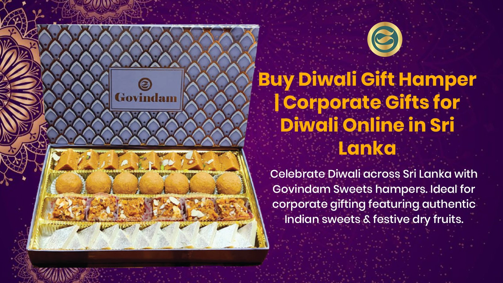 Buy Diwali Gift Hamper Corporate Gifts for Diwali Online Sri Lanka 1 Premium Diwali gift hamper Sri Lanka authentic Indian sweets dry fruits corporate
