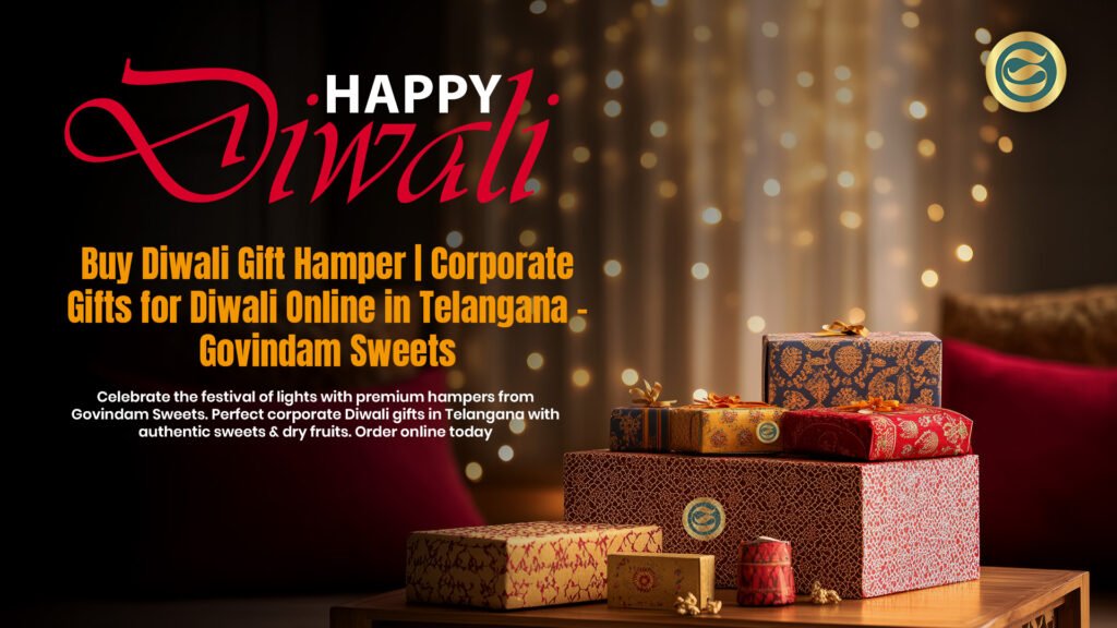 Premium Diwali gift hampers Telangana authentic sweets dry fruits corporate gifts