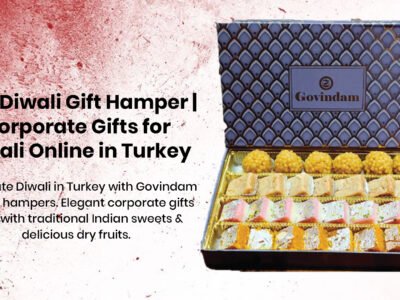 Elegant Diwali gift hamper Turkey authentic Indian sweets dry fruits corporate gifts