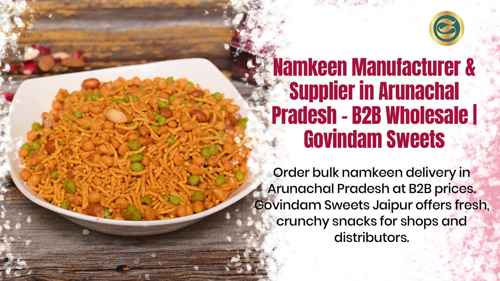 Namkeen Manufacturer & Supplier in Arunachal Pradesh – B2B Wholesale 1 Namkeen Manufacturer Arunachal Pradesh & Supplier
