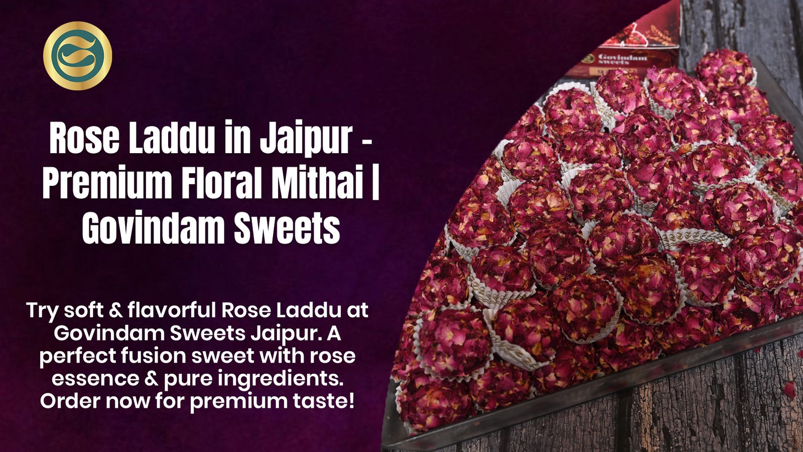 Rose Laddu in Jaipur – Premium Floral Mithai | Govindam Sweets 1 Rose Laddu Jaipur premium floral mithai Govindam Sweets aromatic