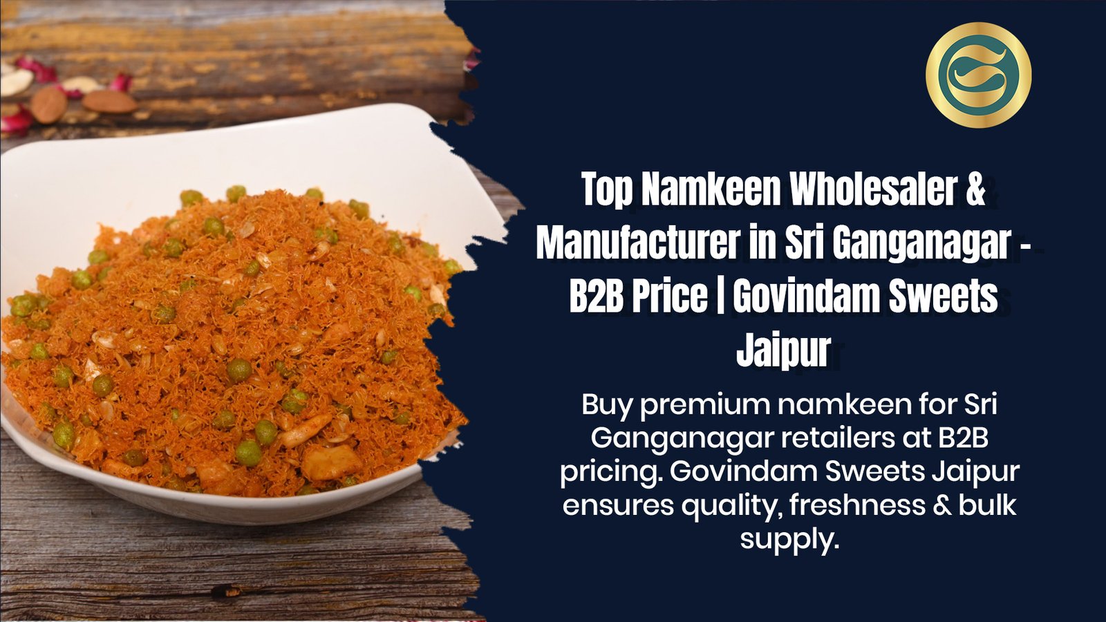 Top Namkeen Wholesaler & Manufacturer in Sri Ganganagar – B2B Price | Govindam Sweets 1 Top Namkeen Manufacturer Sri Ganganagar & Wholesaler