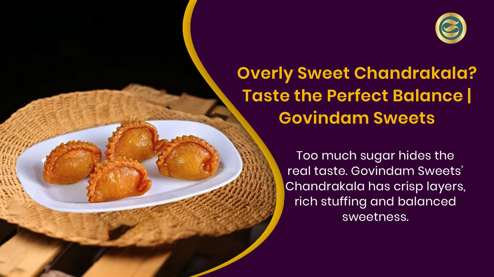 Perfectly Balanced Chandrakala: Solving the Overly Sweet Problem | Govindam Sweets 1 Balanced Chandrakala crispy layers rich filling not overly sweet Govindam
