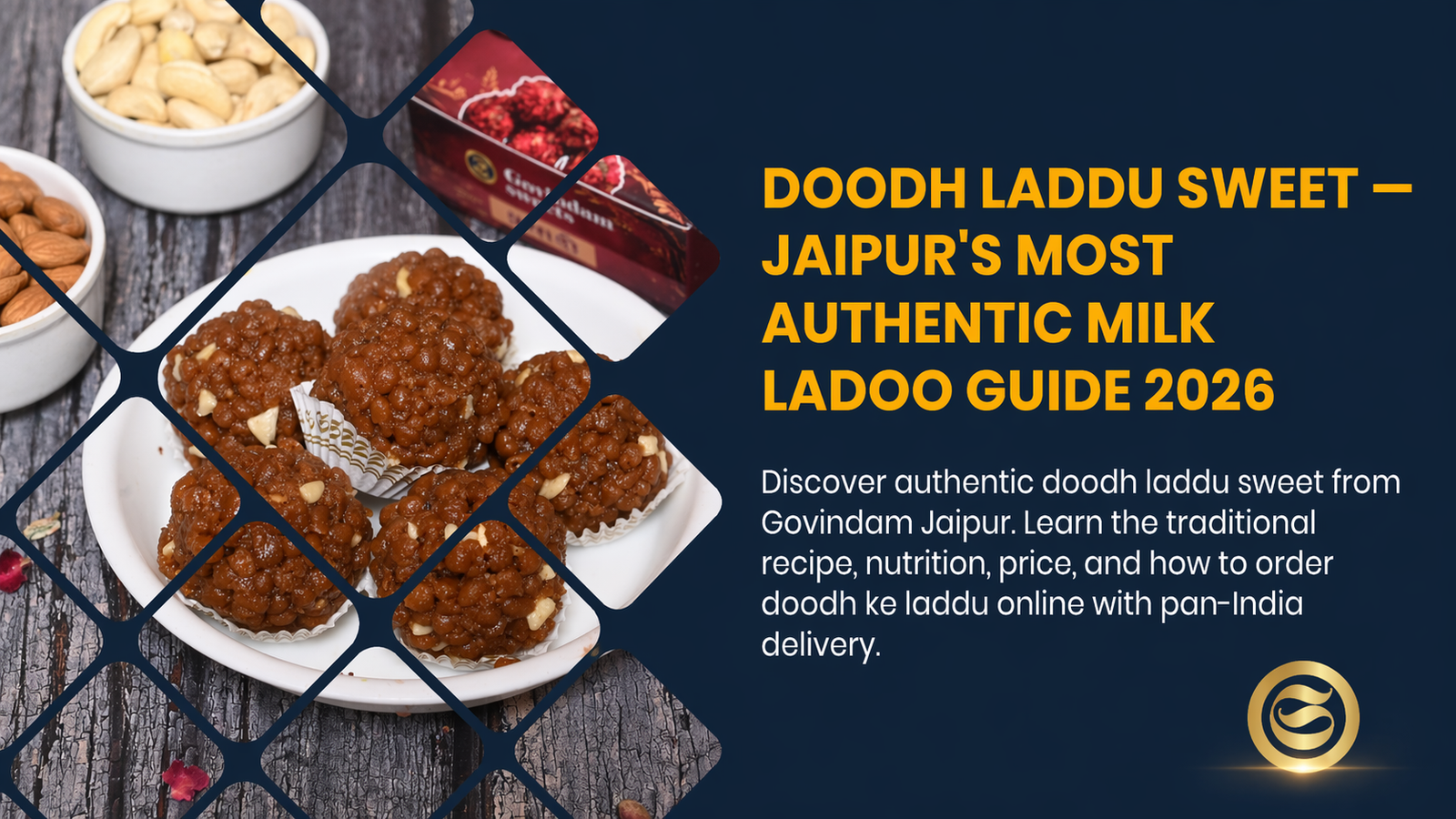 Doodh Laddu Sweet — Jaipur's Most Authentic Milk Ladoo Guide 2026