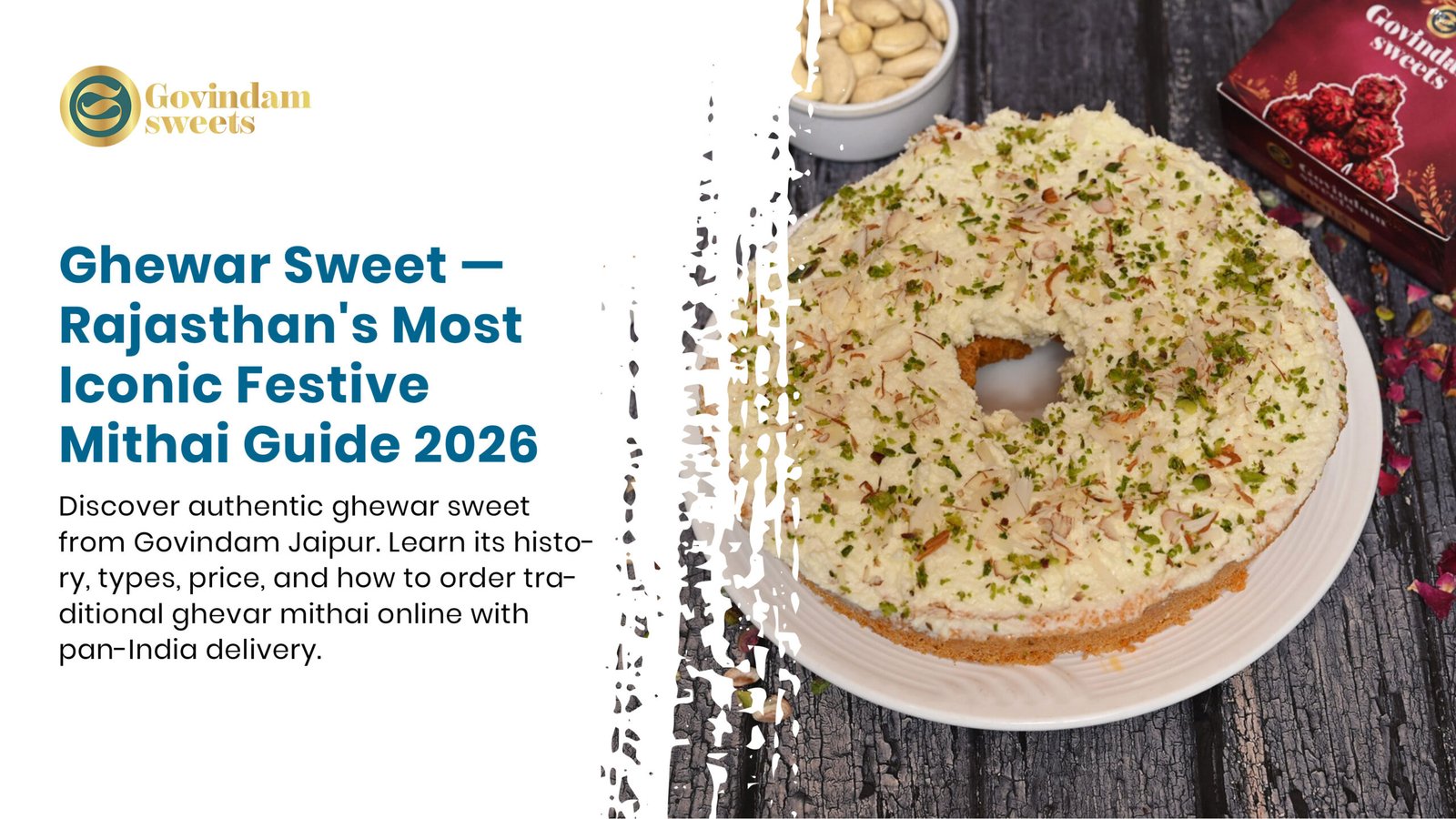 Ghewar Sweet — Rajasthan's Most Iconic Festive Mithai Guide 2026